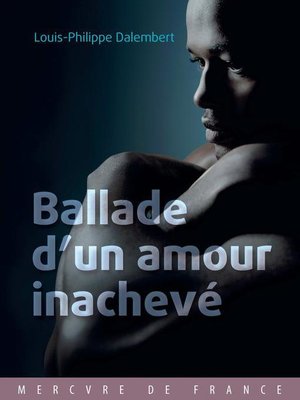 cover image of Ballade d'un amour inachevé
